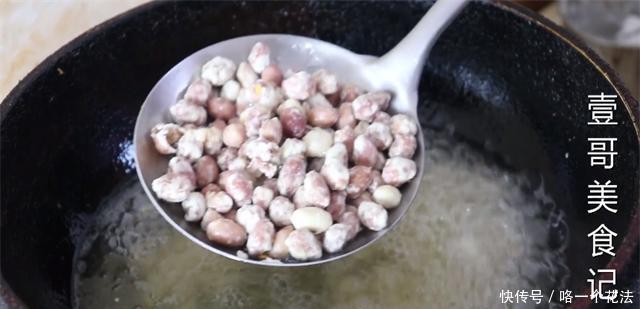 上桌|花生米吃了30年,还是这样做最解馋,下饭又下酒,每次上桌就抢光