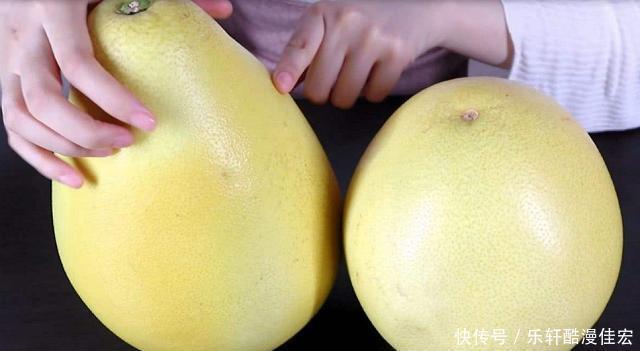 学会|买柚子,挑圆的还是尖的老果农透露学会这4招,柚子甜水分多